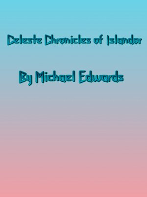cover image of Celeste Chronicles of Islandor